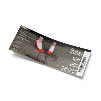 FRÜHER WAR EDO BESSER TOUR 2025 - eTicket Berlin